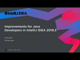 video improvements for java developers in intellij idea 2019 3 sex
