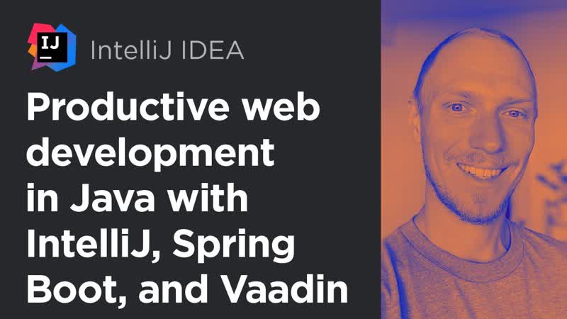 video productive web development in java with intellij idea spring boot and vaadin sex