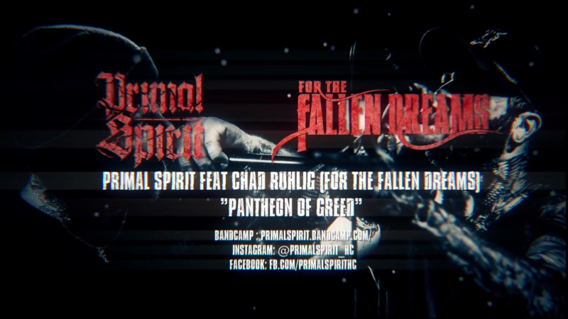 video primal spirit pantheon of greed feat chad ruhlig for the fallen dreams sex