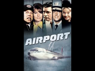 video аэропорт airport 1970 1080p перевод dvo нтв sex