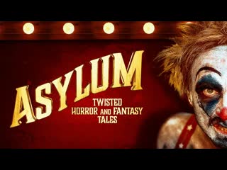 video психушка ужасающие и фантастические истории asylum twisted horror and fantasy tales 2020 sex