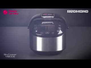 video умная мультиварка redmond skycooker m800s с управлением со смартфона обзор sex