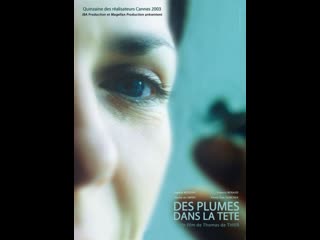 video перья в голове des plumes dans la tête feathers in my head 2003 бельгия sex