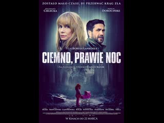 video темно почти ночь ciemno prawie noc 2019 польша sex