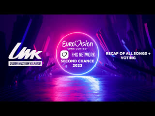video fms network second chance 2023 umk 2023 все песни отбора финляндии sex