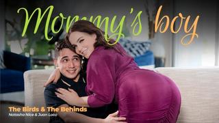 video kena the birds and the behinds natasha nice mommysboy 2022 new porn milf big tits ass sex hd step mom incest taboo sex