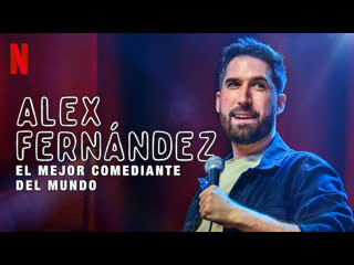 video алекс фернандес лучший комик в мире 2020 alex fernández el mejor comediante del mundo sex