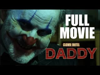 video местечко в мотеле клоун 2 папочка 2021 daddy clown motel vacancies 2 sex
