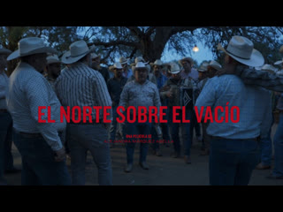video северное небо над пустотой 2022 el norte sobre el vacío north over the void sex