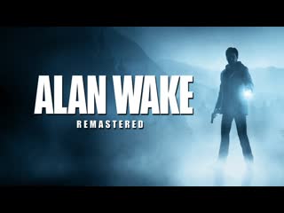 video alan wake remastered история продолжается русская озвучка стрим 2 sex