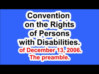 video convention on the rights of persons with disabilities of december 13 2006 the preamble sex