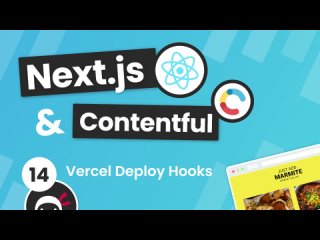 video next js contentful site build tutorial 14 vercel deploy hooks sex