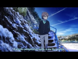 video безоблачное завтра nagi no asukara nagiasu 20 серия субтитры sex