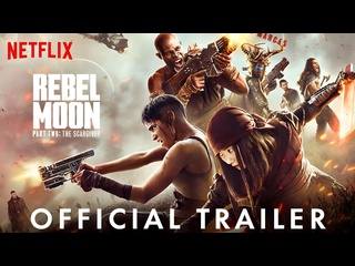 video мятежная луна дарующая шрамы rebel moon part two the scargiver трейлер фильма sex