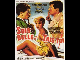 video будь красивой и молчи sois belle et tais toi 1958 криминальная комедия с милен демонжо анри видалем аленом делоном sex