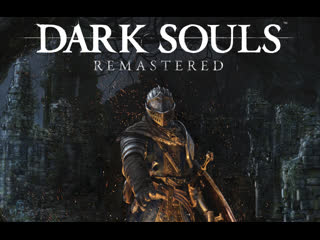 video прохождение dark souls remastered часть 10 босс орнстейн драконоборец и пала sex