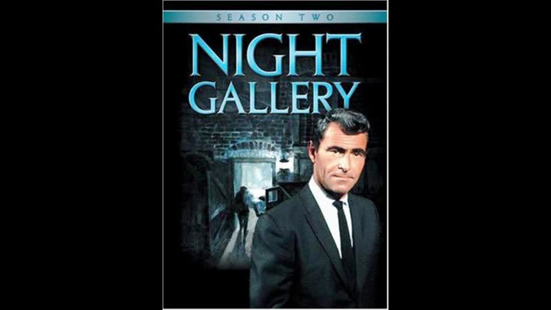 video ночная галерея night gallery s02e08 15х22 1971 1972 рус ао для sex
