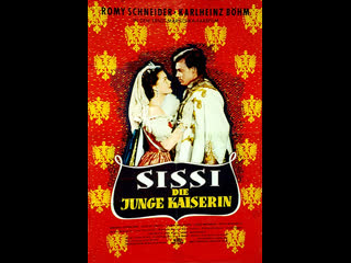 video сисси молодая императрица австрия 1956 реж эрнст маришка hd video 1080p sissi die junge kaiserin sex