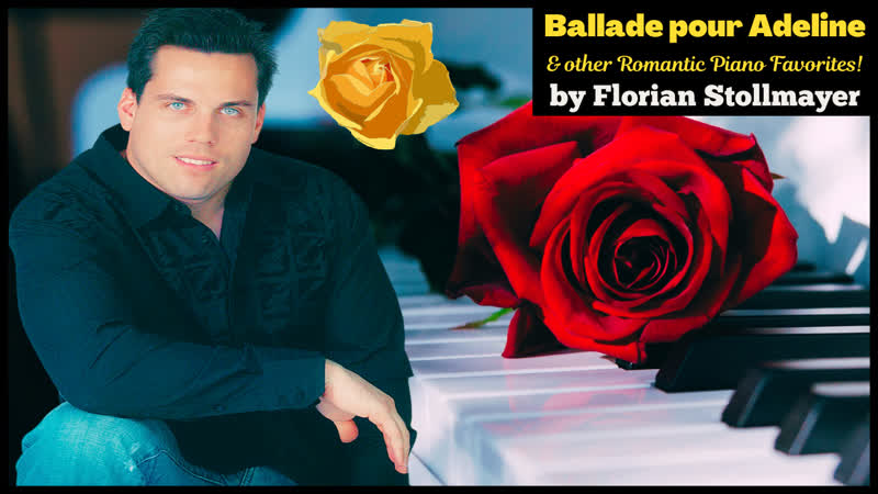 video ballade pour adeline more romantic piano favorites by florian stollmayer 2 new 2022 sex